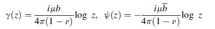 Y(z) = iub 4T (1-v) -log z, (z) = iub 4(1-V) -log z