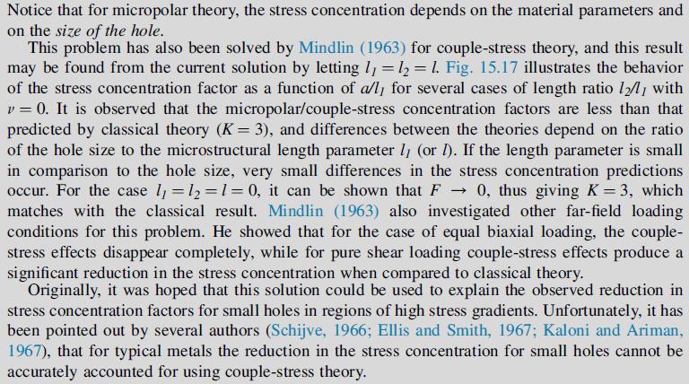 Notice that for micropolar theory, the stress concentration depends on the material parameters and on the