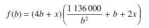 f(b) = (4b+x)| 1136 000 b2 2x) +b+2x