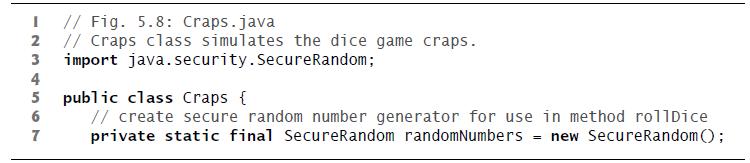 I // Fig. 5.8: Craps.java 2 // Craps class simulates the dice game craps. 3 import java.