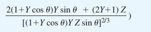 2(1 + Y cos 0)Y sin 0+ (2Y+1) Z [(1 + Y cos 0)Y Z sin 012/3