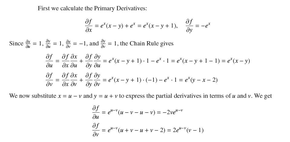 Since x  First we calculate the Primary Derivatives: af f  = 1, = 1, = -1, and  ,  af  = = f x x  f    + x +