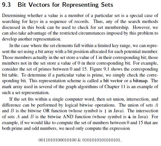 9.3 Bit Vectors for Representing Sets Determining whether a value is a member of a particular set is a