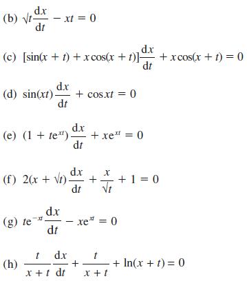 d.x (b) txt = 0. dt d.x (c) [sin(x + 1) + x cos(x + 1)] + x cos(x + 1) = 0 dt dx (d) sin(xt). + cos.xt = 0 dt