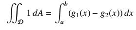 14A = (* 1816 dA (g(x) g2(x)) dx