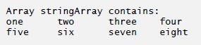 Array stringArray two six one five contains: three seven four eight