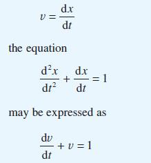 V = d.x dt the equation dx dt ap + dx dt may be expressed as = 1 - + v = 1 dt