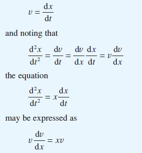 d.x dt and noting that dx du dt dt the equation dx dt may be expressed as v= du dx d.x -X = || ax=a dt du dx