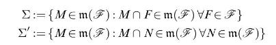 E:= {Mem(F): ' := {Mem(F): Mn Fem (F) VF  F} MNE m(F)VNEM(F)}