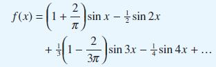 (x) = (1 +  ) sin x -+-sin 2x sinx  + + (1 - 32/7) 3r sin 3xsin 4x + ...
