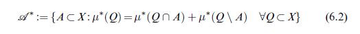 A = {ACX:p*(Q)= *(QA)+*(Q)4) OCX} (6.2)
