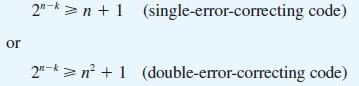 or 2n-kn +1 (single-error-correcting code) 2-kn+1 (double-error-correcting code)