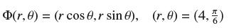 (r, 0) (r cos 6,r sin 8), (r, 0) = (4,5) =