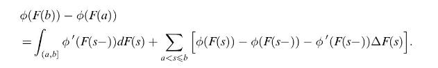 o(F(b)) (F(a)) = ['(F(s-))dF(s) +  [(F(s))  (F(s-))  6'(F(s))AF(s)]. - a