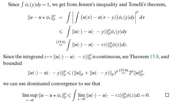 Since fe(y)dy = 1, we get from Jensen's inequality and Tonelli's theorem, - ||u-uxell =   (u  (u(x) = u(x -