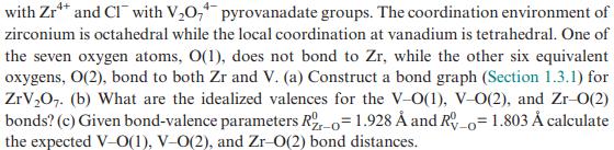 with Zr** and CI with V0, pyrovanadate groups. The coordination environment of zirconium is octahedral while