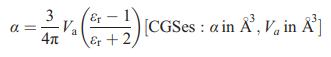 a= V 4 2 Er (+2) [CGSes : a in , V, in A]
