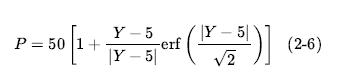 P-50 [1 + 5*()] Y-5 Y - = 1+ Y-5/ erf 2 (2-6)