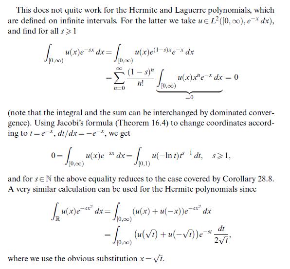 This does not quite work for the Hermite and Laguerre polynomials, which are defined on infinite intervals.