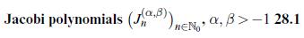 Jacobi polynomials (J.)) EN , B> -1 28.1