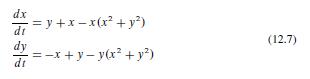 dx dt dy di =y+x-x(x + y) =-x+y-y(x + y) (12.7)