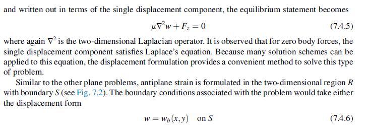 and written out in terms of the single displacement component, the equilibrium statement becomes Vw + F = 0