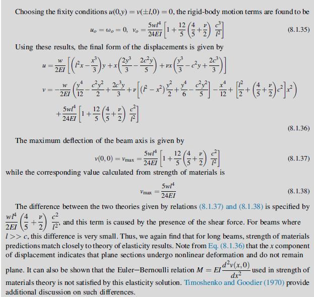Choosing the fixity conditions u(0,y) = v(1,0) = 0, the rigid-body motion terms are found to be 12/4 Up = Wo