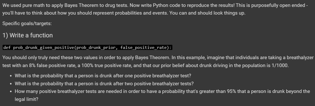 We used pure math to apply Bayes Theorem to drug tests. Now write Python code to reproduce the results! This