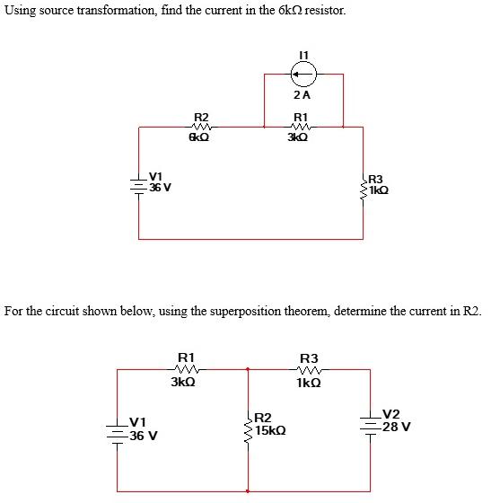Using source transformation, find the current in the 6k resistor. V1 -36 V R2 ww GkQ V1 -36 V R1 ww 3kQ 11