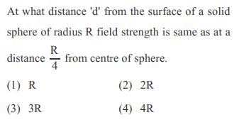 At what distance 'd' from the surface of a solid sphere of radius R field strength is same as at a distance
