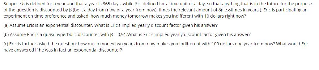 Suppose & is defined for a year and that a year is 365 days, while B is defined for a time unit of a day, so