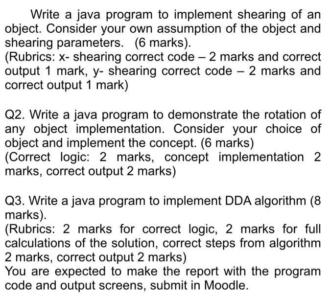 Write a java program to implement shearing of an object. Consider your own assumption of the object and