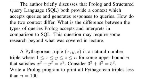 The author briefly discusses that Prolog and Structured Query Language (SQL) both provide a context which