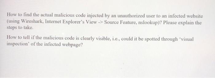 How to find the actual malicious code injected by an unauthorized user to an infected website (using