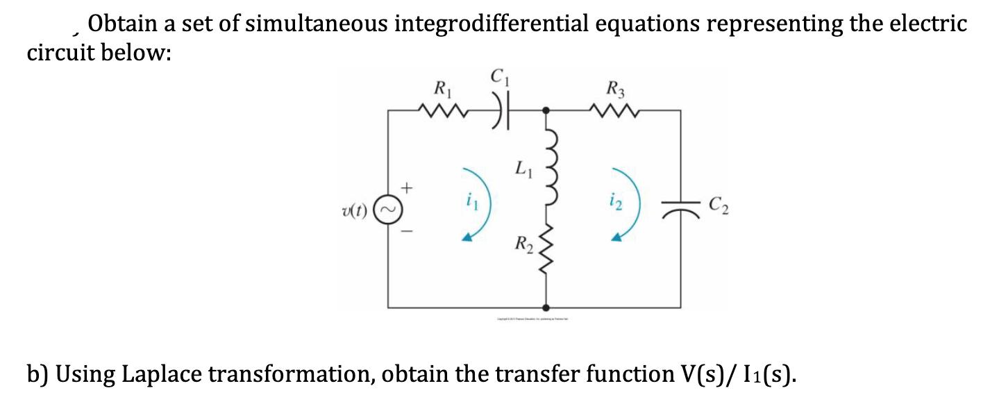 Obtain a set of simultaneous integrodifferential equations representing the electric circuit below: v(t) + R
