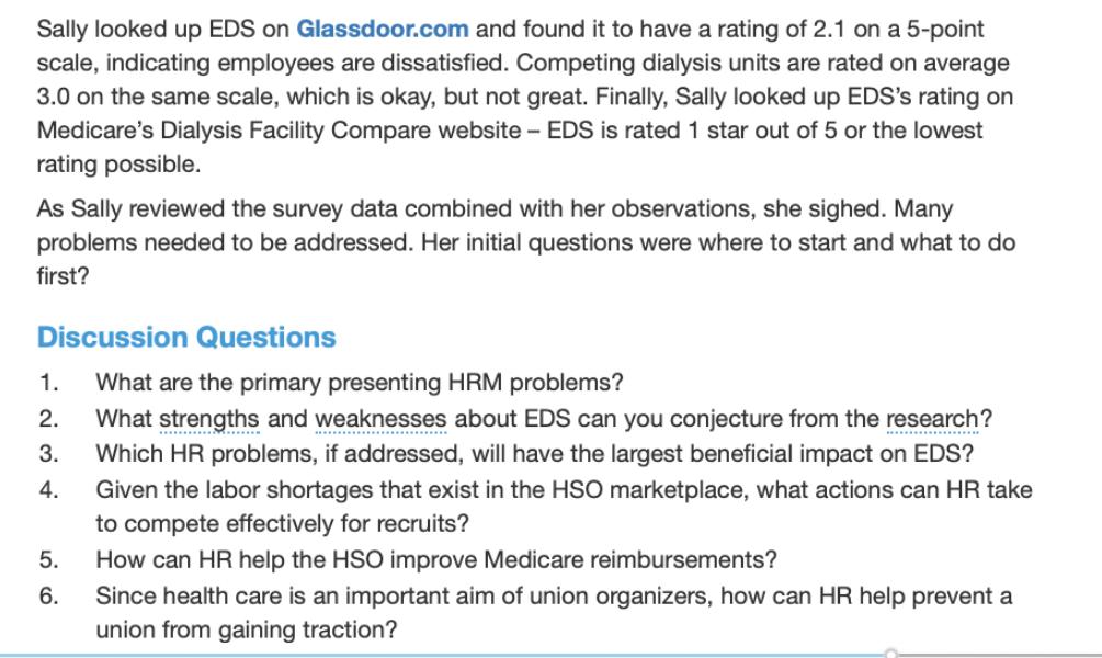 Sally looked up EDS on Glassdoor.com and found it to have a rating of 2.1 on a 5-point scale, indicating