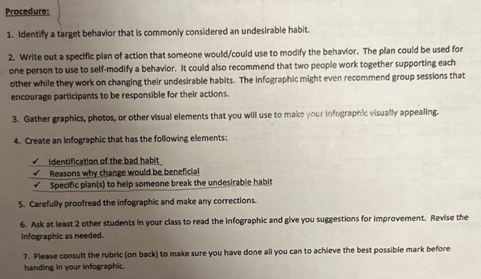 Procedure: 1. Identify a target behavior that is commonly considered an undesirable habit. 2. Write out a