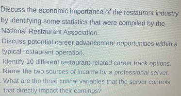 Discuss the economic importance of the restaurant industry by identifying some statistics that were compiled