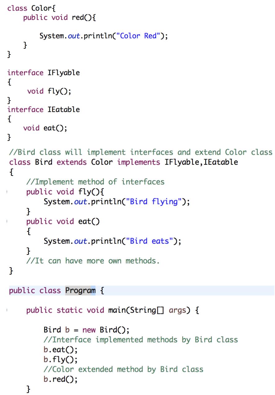 class Color { public void red(){ } { } } interface IFlyable void fly(); System.out.println(