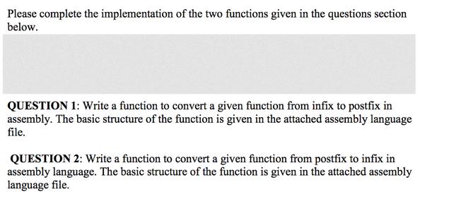 Please complete the implementation of the two functions given in the questions section below. QUESTION 1: