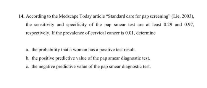 14. According to the Medscape Today article 