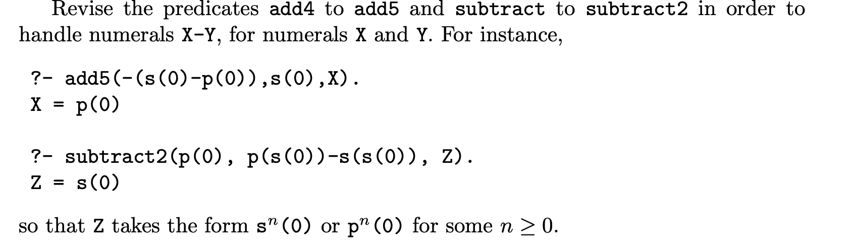 Revise the predicates add4 to add5 and subtract to subtract2 in order to handle numerals X-Y, for numerals X