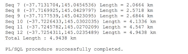 2.0664 km = 2.5718 km Seq 7 (-37.7131704, 145.0454536) Length Seq 8 (-37.7169925, 145.0429797) Length Seq 9