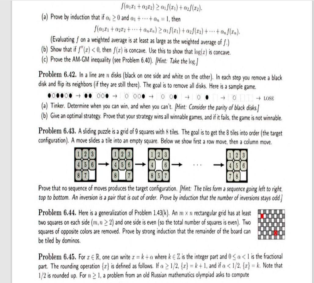 f(a1 + a22) 2a1f(x1) + af(x). (a) Prove by induction that if a, 20 and a ++ a = 1, then f(a1 + a222 ++anan)