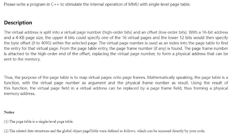 Please write a program in C++ to stimulate the internal operation of MMU with single-level page table.
