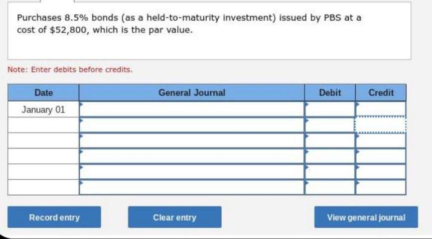 Purchases 8.5% bonds (as a held-to-maturity investment) issued by PBS at a cost of $52,800, which is the par