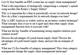 List (4) four benefits an ERP system has on supply chain management? What is the importance of strategically