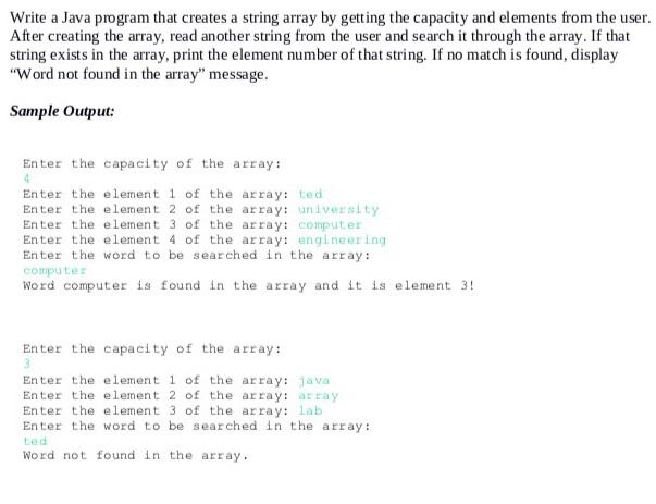 Write a Java program that creates a string array by getting the capacity and elements from the user. After