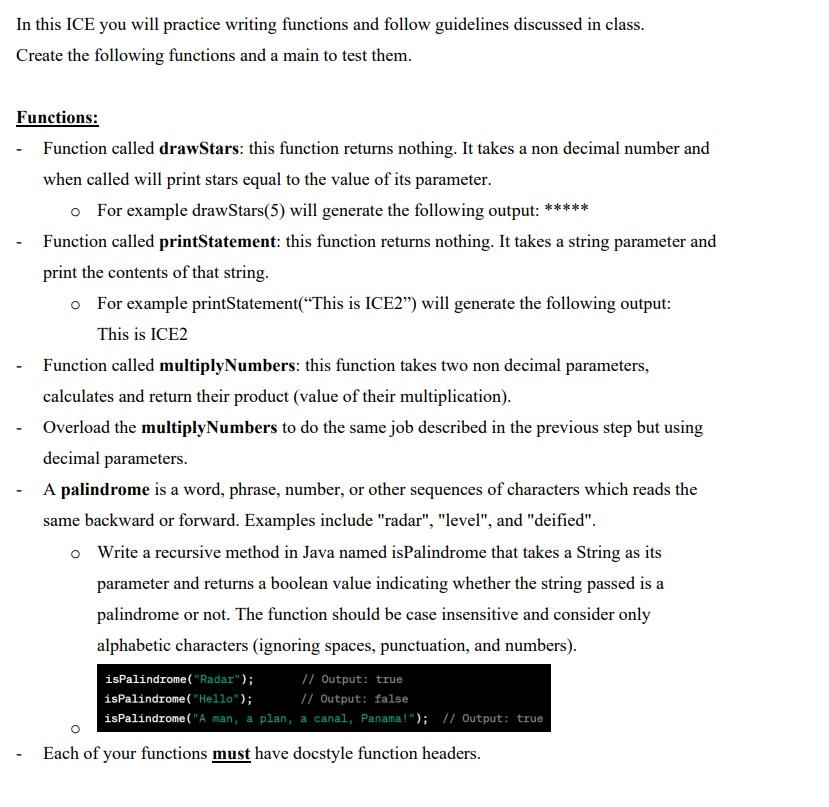 In this ICE you will practice writing functions and follow guidelines discussed in class. Create the