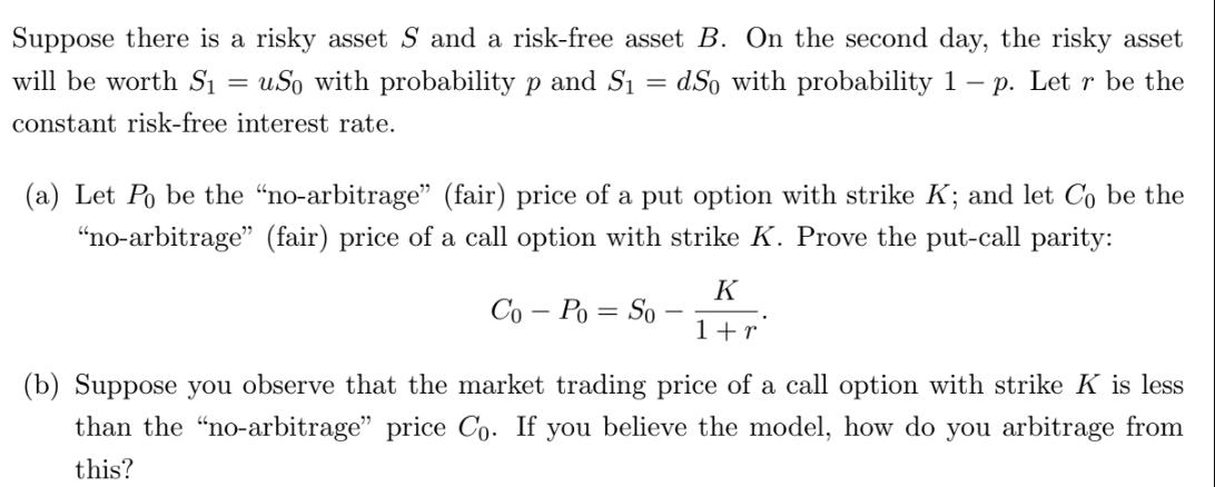 Suppose there is a risky asset S and a risk-free asset B. On the second day, the risky asset dSo with